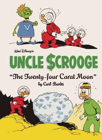 Uncle Scrooge Vol. 4: The 24 Carat Moon