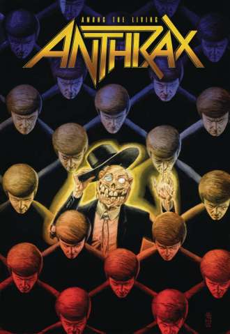 Anthrax: Among the Living