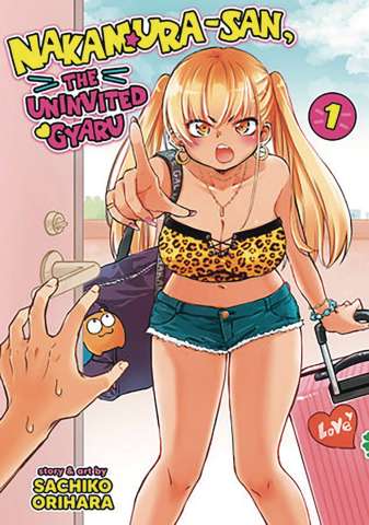 Nakamura-San: The Uninvited Gyaru Vol. 1