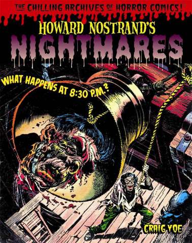 Howard Nostrand's Nightmares