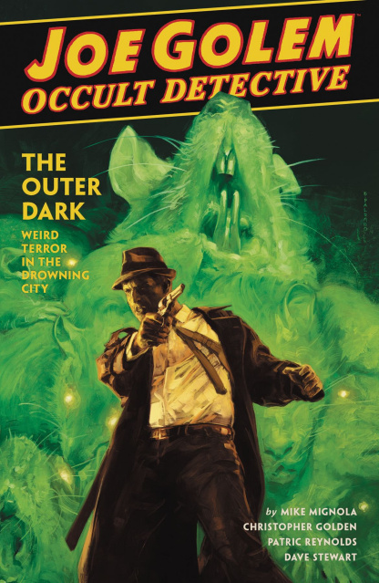 Joe Golem, Occult Detective Vol. 2: The Outer Dark