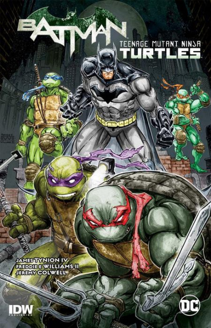 Batman / Teenage Mutant Ninja Turtles Vol. 1