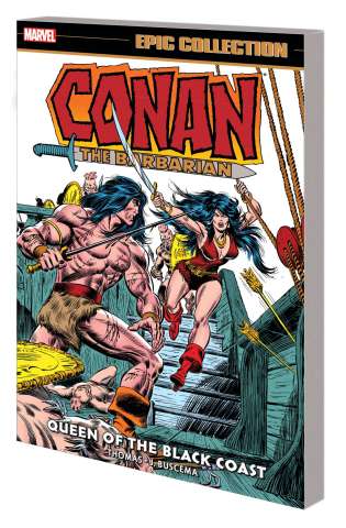 Conan the Barbarian: Queen of the Black Coast (Epic Collection)