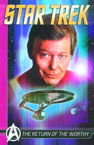Star Trek Comics Classics Vol. 4: Return of the Worthy