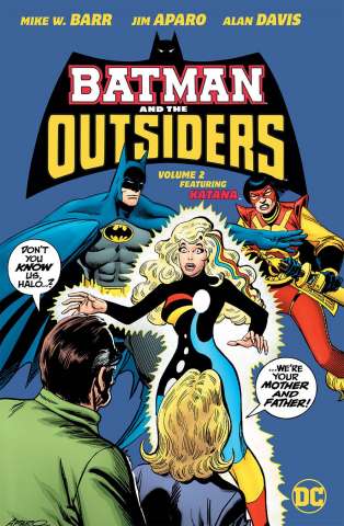 Batman and The Outsiders Vol. 2