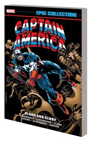 Captain America: Blood and Glory (Epic Collection)