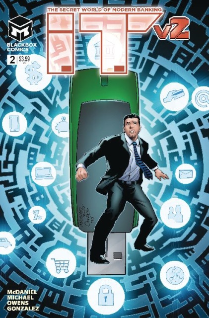 I.T.: The Secret World of Modern Banking 2 #2 (Michael Cover)