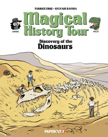 Magical History Tour Vol. 15: Discovery of the Dinosaurs