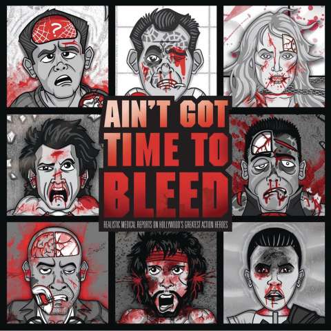 Ain't Got Time to Bleed