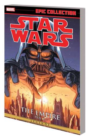 Star Wars Legends Vol. 1: The Empire (Epic Collection)