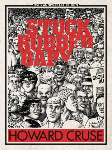 Stuck Rubber Baby (25th Anniversary Edition)