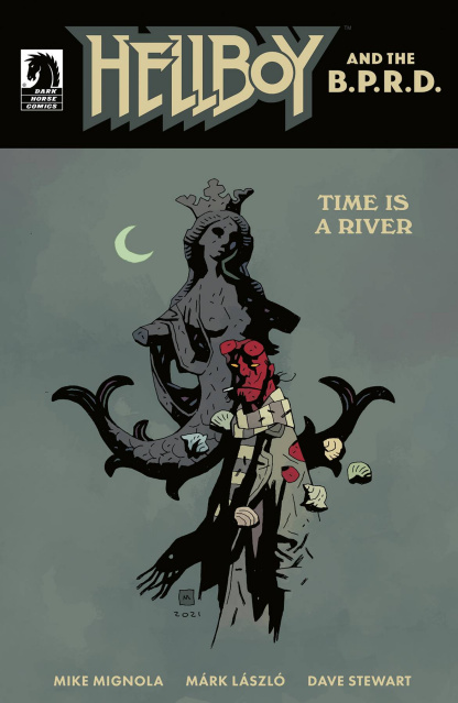 Hellboy and the B.P.R.D.: Time Is A River (Mignola Cover)