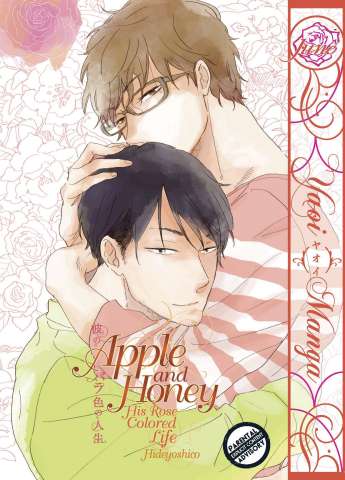 Apple and Honey: His Rose Colored Life