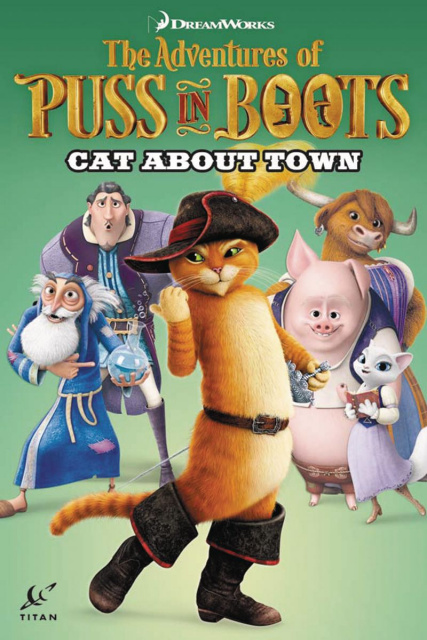 The Adventures of Puss in Boots Vol. 2: Cat About Town