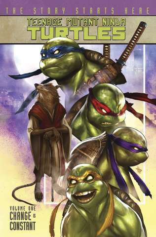 Teenage Mutant Ninja Turtles Vol. 1: Change Is Constant