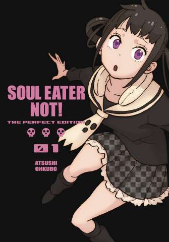 Soul Eater, Not! Vol. 1 (Perfect Edition)