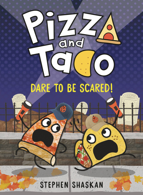 Pizza and Taco Vol. 6: Dare to be Scared!