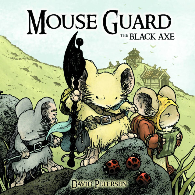 Mouse Guard Vol. 3: The Black Axe