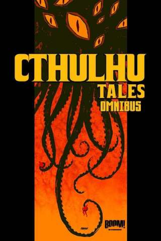 Cthulhu Tales: Delirium (Omnibus)