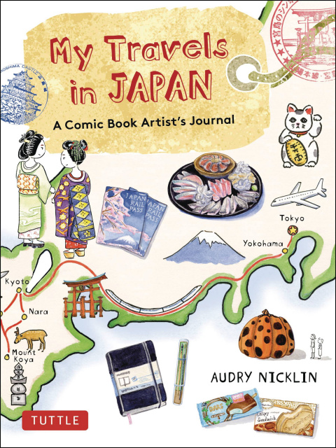 My Travels in Japan: A Comic Book Artist's Amazing Journey