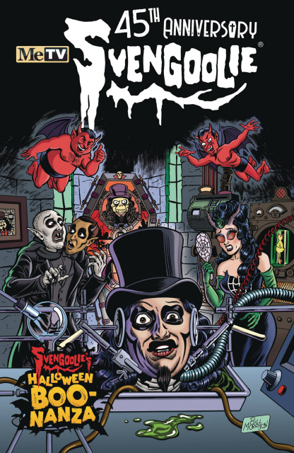 Svengoolie's Halloween Boo-Nanza (45th Anniversary Morrison Cover)