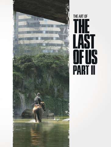 The Art of The Last of Us: Part II