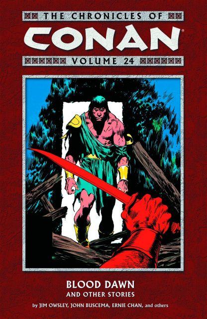 The Chronicles of Conan Vol. 24: Blood Dawn & Other Stories