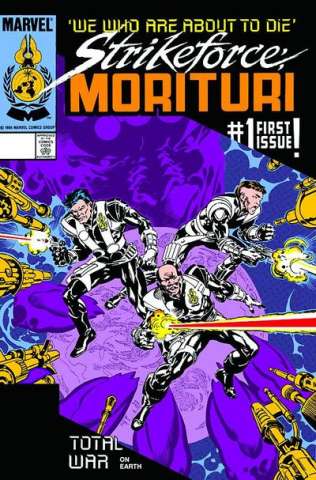 Strikeforce Morituri: We Who Are About To Die #1