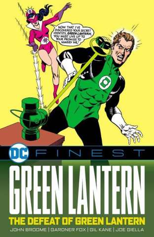 Green Lantern: The Defeat of Green Lantern (DC Finest)