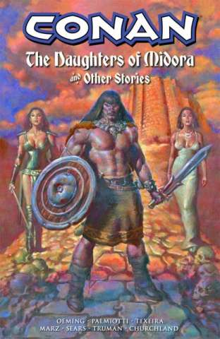 Conan: The Daughters of Midora & Other Stories