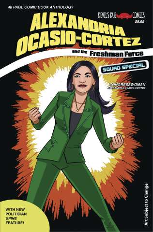 Alexandria Ocasio-Cortez and the Freshman Force Squad Special #1 (Cover B)