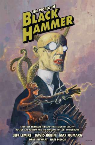 The World of Black Hammer (Library Edition)