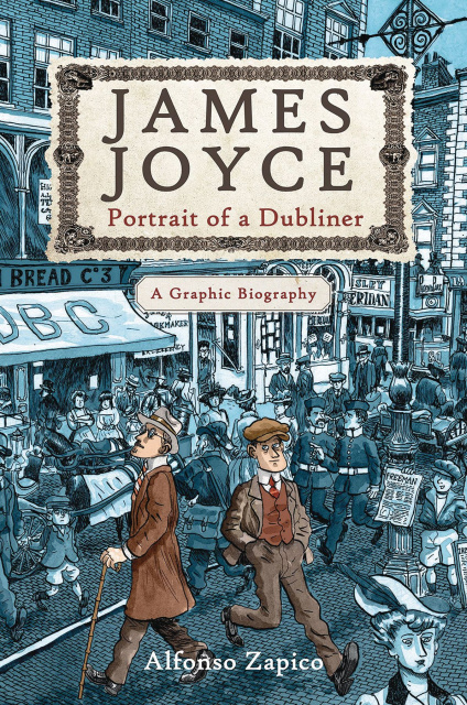 Portrait of a Dubliner: A Graphic Biography