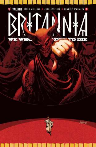 Britannia: We Who Are About to Die #3 (50 Copy Johnson Cover)