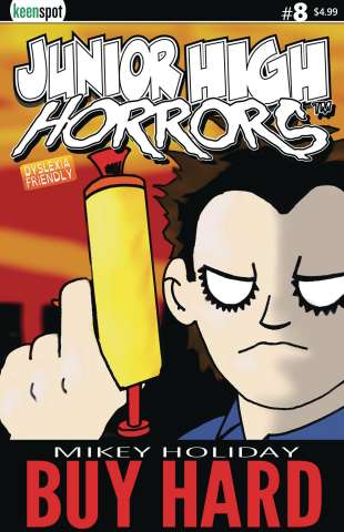 Junior High Horrors #8 (Buy Hard Cover)