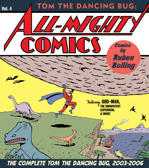 Tom the Dancing Bug: All Mighty Comics