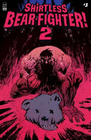 Shirtless Bear-Fighter! 2 #3 (10 Copy Harren Cover)
