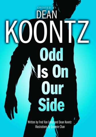 Dean Koontz: Odd Is On Our Side