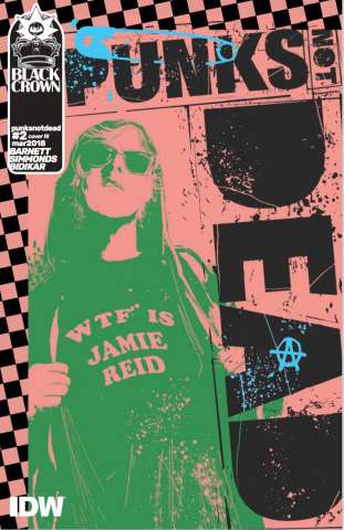 Punk's Not Dead #2 (10 Copy Cover)