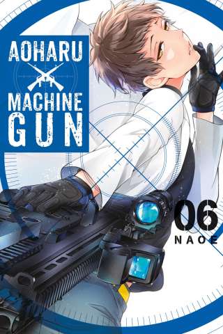 Aoharu X Machinegun Vol. 6