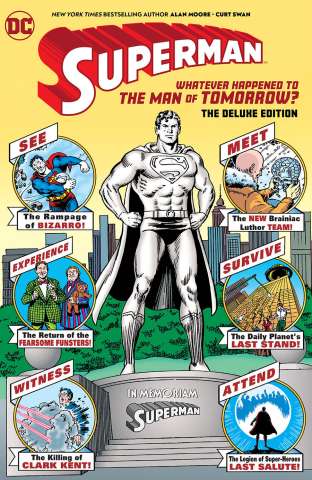 Superman: Whatever Happened to the Man of Tomorrow? (Deluxe 2020 Edition)
