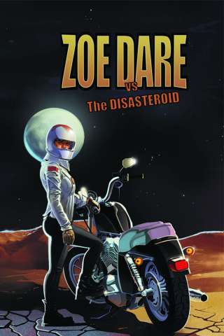 Zoe Dare vs. The Disasteroid