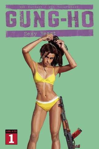 Gung-Ho: Sexy Beast #1 (Daniel Clarke Cover)