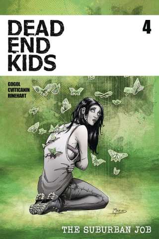 Dead End Kids: The Suburban Job #4 (Madd Cover)