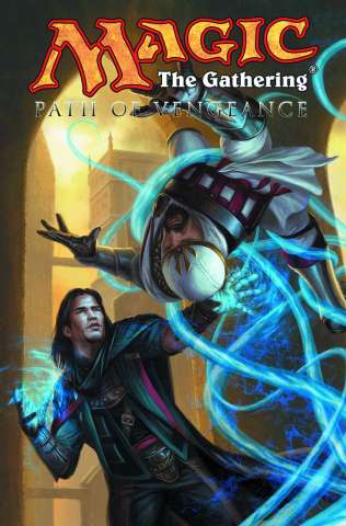 Magic: The Gathering Vol. 3: Path of Vengeance
