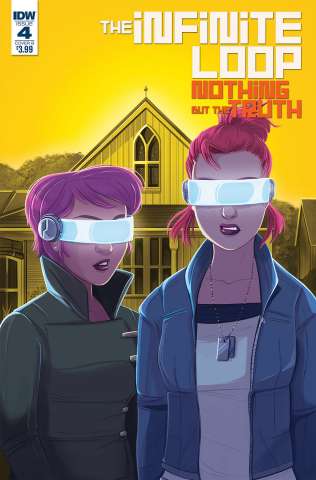 The Infinite Loop: Nothing But the Truth #4 (Saltel Cover)