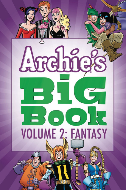 Archie's Big Book Vol. 2: Fantasy
