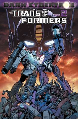 The Transformers: Dark Cybertron Vol. 2