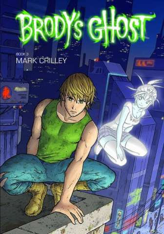 Brody's Ghost Book 3