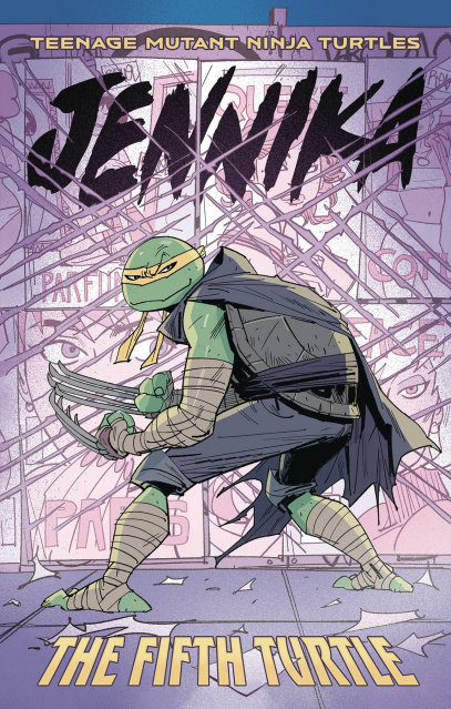 Teenage Mutant Ninja Turtles: Jennika, The Fifth Turtle